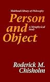 Person and Object: A Metaphysical Study (Muirhead Library of Philosophy)