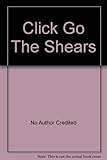 Click Go the Shears