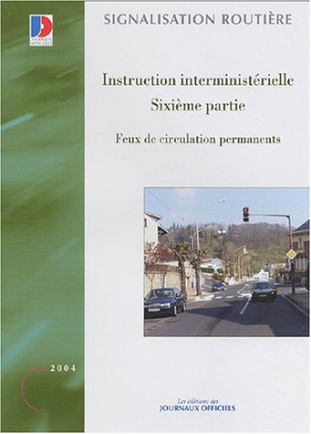 Instruction interministérielle sur la signalisation routière