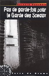 Pas de garde-fou pour le Garde des Sceaux