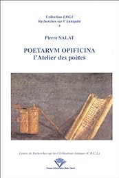 Poetarum Opificina, l'atelier des poètes