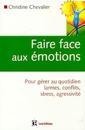 Faire face aux émotions