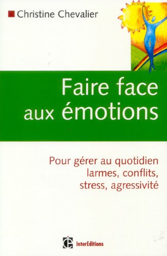 Faire face aux émotions