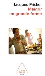 Maigrir en grande forme