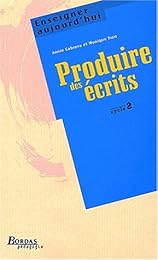 Produire des écrits, cycle 2