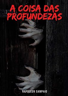 Livro A Coisa das Profundezas