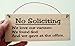 NO SOLICITING SIGN 3 inches by 7 inches by 1/2 thick wood sign clever