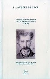 Recherches historiques sur la langue catalane