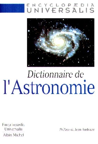 Dictionnaire De L'astronomie by (Paperback)