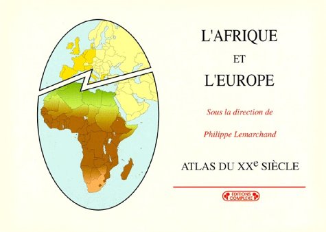 L' Afrique et l'Europe