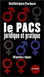 Le  PACS juridique et pratique