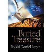 Buried Treasure: Hidden Wisdom from the Hebrew Language