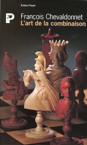 L' art de la combinaison