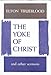 The Yoke of Christ by 