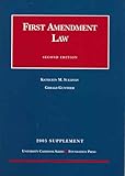 Sullivan and Gunther's First Amendment Law, Sullivan, Kathleen M. and Gunther, Gerald, 1587787024