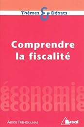 Comprendre la fiscalité