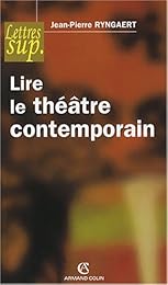 Lire le théâtre contemporain