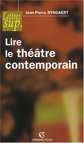 Lire le théâtre contemporain