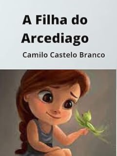 Livro A Filha do Arcediago (Annotated)