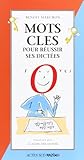 Mots clÃ©s pour rÃ©ussir ses dictÃ©es (French Edition) by 