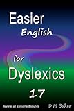 Easier English for Dyslexics 17: Review  All  Consonant Sounds
