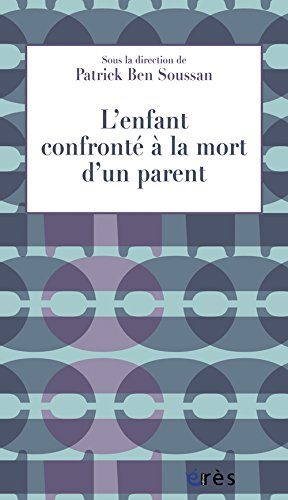 L' enfant confronté à la mort d'un parent
