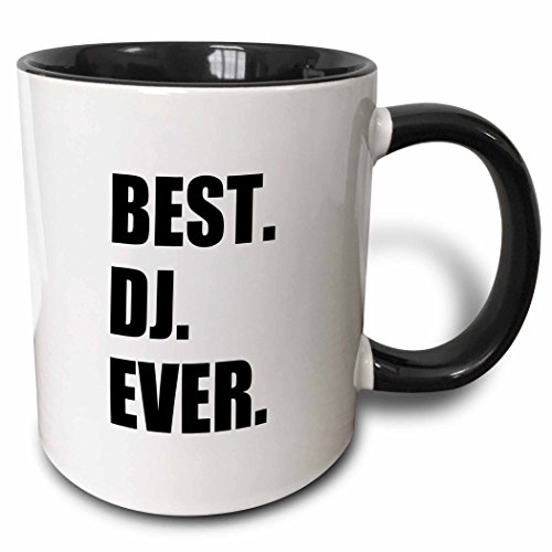 3dRose 179774_4 Best Dj Ever-Fun Job Pride Gifts for Music Deejay-Black Two Tone Mug, 11 oz,
