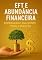 Livro EFT Para Abundância Financeira: Reprograme Sua Mente para a Riqueza