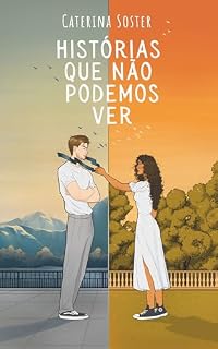 Livro Histórias que não podemos ver