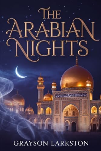 山　Arabian Nights① Arabian Nights: Shirazi, Simone: 9798392852390: Amazon.com: Books