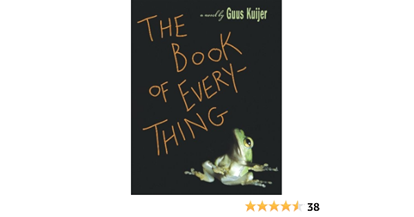 The Book Of Everything Kindle Edition By Kuijer Guus Children Kindle Ebooks Amazon Com