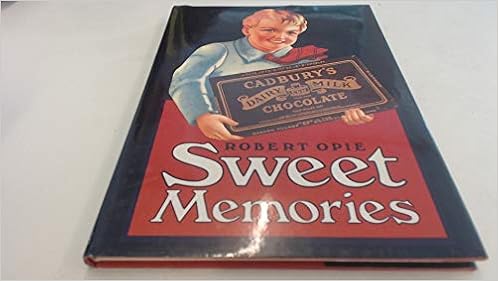 Amazon Sweet Memories A Selection Of Confectionery Delights Opie Robert Cookbooks Food Wine