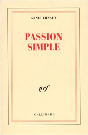 Passion simple: [roman]