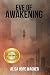 Eve of Awakening (The Onoma Series) (Volume 1) by Alisa Hope Wagner