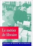 Image de Le Métier de libraire