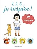 1, 2, 3... je respire ! by