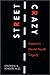 Street Crazy : America's Mental Health Tragedy