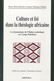 Culture et foi dans la théologie africaine