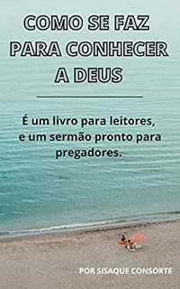 Livro COMO SE FAZ PARA CONHECER A DEUS