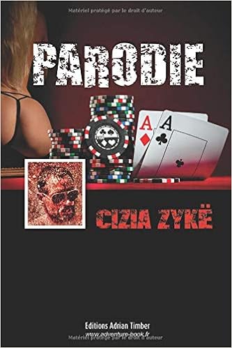 Parodie Les Aventures De Cizia Zyke Amazon De Zyke Cizia Fremdsprachige Bucher