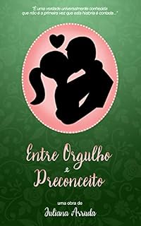 Livro Entre Orgulho e Preconceito