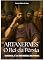 Livro Assuero Artaxerxes - O Rei da Pérsia