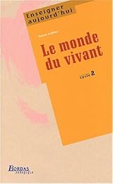 Le  monde du vivant, cycle 2
