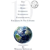 Ten Considerations for Living in the Universe