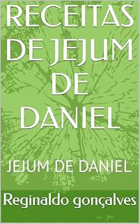 Livro RECEITAS DE JEJUM DE DANIEL : JEJUM DE DANIEL
