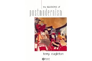 The Illusions of Postmodernism