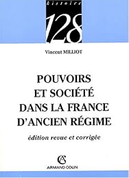 Pouvoirs et société dans la France d'Ancien régime