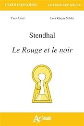 Stendhal, "Le rouge et le noir"