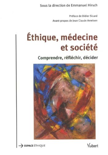 Éthique, médecine et société