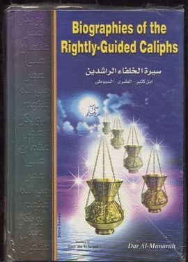Biographies of the Rightly-Guided Caliphs